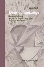 Dennochgesänge