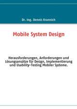 Mobile System Design