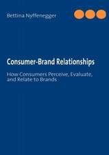 Consumer-Brand Relationships