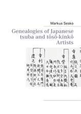 Genealogies of Japanese tsuba and tôsô-kinkô Artists