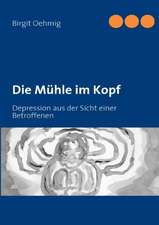 Die Mühle im Kopf