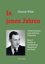 In jenen Jahren - Band 2