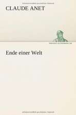 Ende Einer Welt: Etudes Et Analyse Des Signalisations