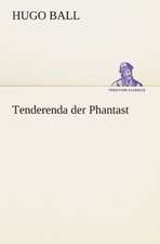 Tenderenda Der Phantast: Etudes Et Analyse Des Signalisations