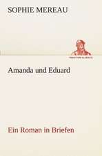 Amanda Und Eduard: Etudes Et Analyse Des Signalisations