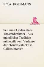 Seltsame Leiden Eines Theaterdirektors: Etudes Et Analyse Des Signalisations