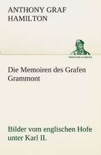 Die Memoiren Des Grafen Grammont: Etudes Et Analyse Des Signalisations