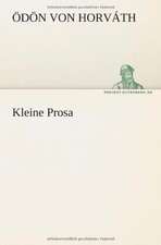 Kleine Prosa