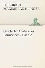 Geschichte Giafars Des Barmeciden - Band 2: Philaletis)