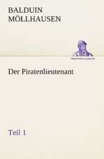 Der Piratenlieutenant - Teil 1