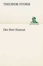 Der Herr Etatsrat