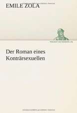 Der Roman Eines Kontrarsexuellen: Erzahlung in Neun Briefen