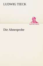 Die Ahnenprobe