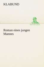 Roman Eines Jungen Mannes