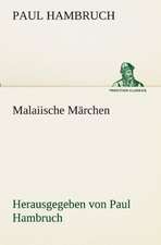 Malaiische Marchen: Im Schatten Napoleons