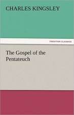 The Gospel of the Pentateuch