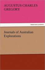 Journals of Australian Explorations