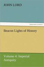 Beacon Lights of History