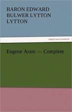 Eugene Aram - Complete