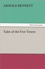 Tales of the Five Towns