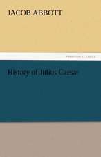 History of Julius Caesar