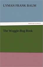 The Woggle-Bug Book