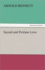 Sacred and Profane Love