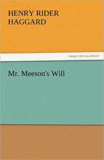 Mr. Meeson's Will