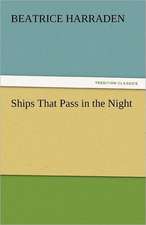 Ships That Pass in the Night