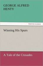 Winning His Spurs