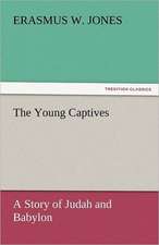 The Young Captives