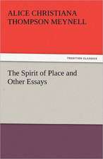 The Spirit of Place and Other Essays