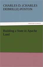 Building a State in Apache Land