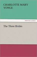 The Three Brides