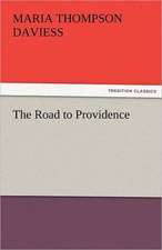 The Road to Providence