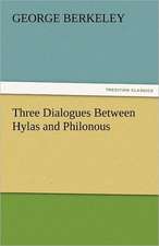 Three Dialogues Between Hylas and Philonous