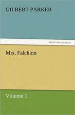 Mrs. Falchion, Volume 1.