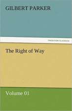 The Right of Way - Volume 01