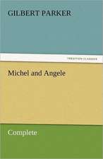 Michel and Angele - Complete