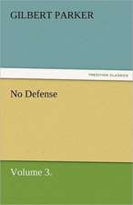 No Defense, Volume 3.