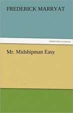 Mr. Midshipman Easy