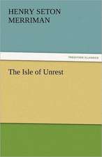 The Isle of Unrest