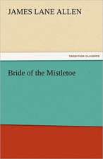 Bride of the Mistletoe