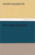 The Greater Inclination