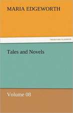 Tales and Novels - Volume 08