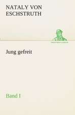 Jung Gefreit - 1: Chiefly Papers on the Imagination, and on Shakespeare