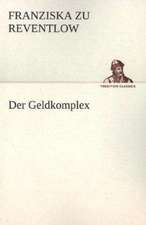 Der Geldkomplex