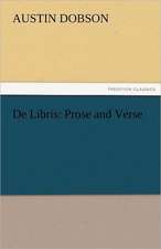 de Libris: Prose and Verse