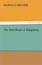 The Bed-Book of Happiness