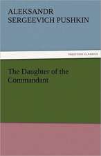 The Daughter of the Commandant